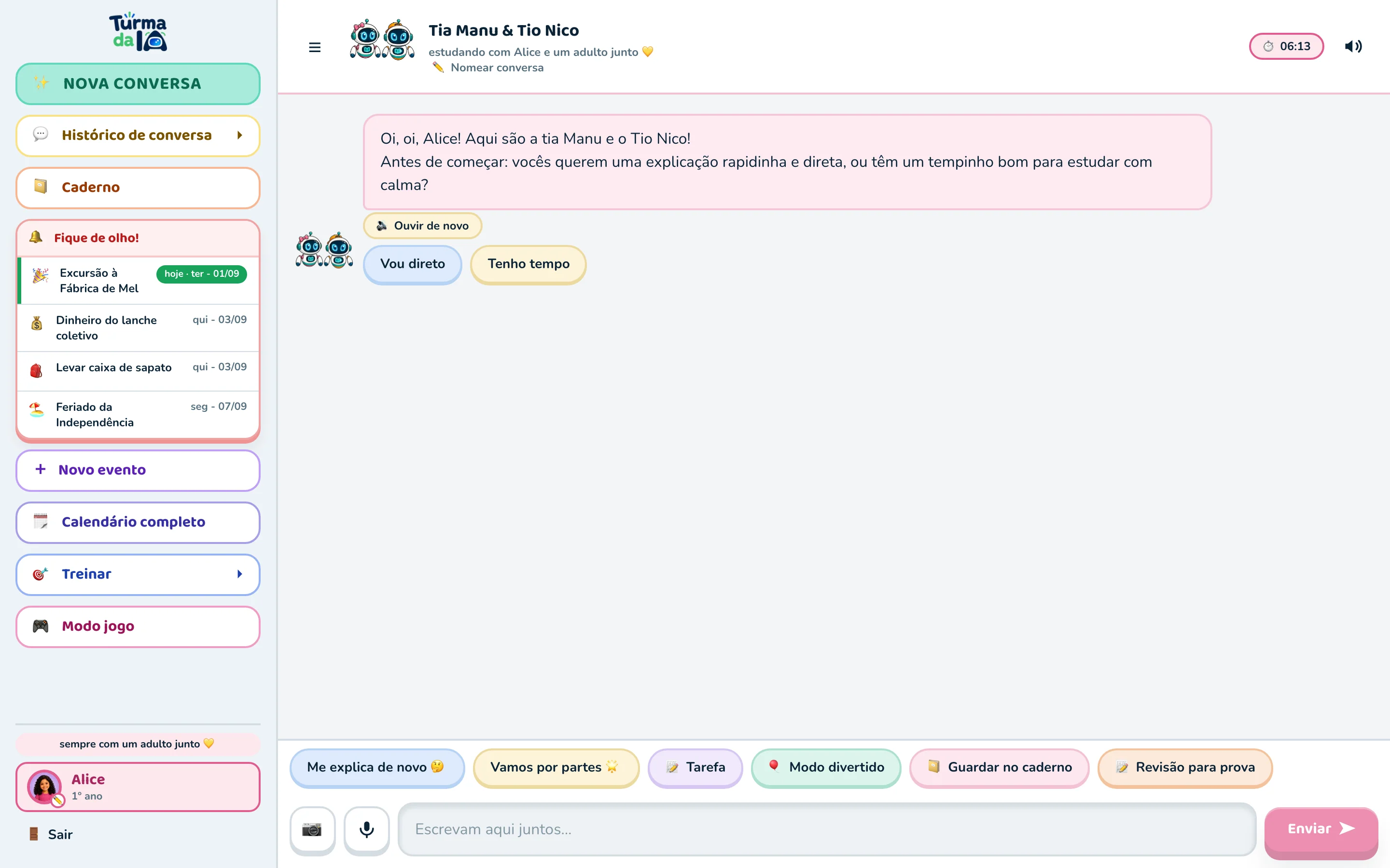 Chat da tia Manu e do Tio Nico com a Alice e um adulto junto: a pergunta de abertura e os dois chips Vou direto e Tenho tempo